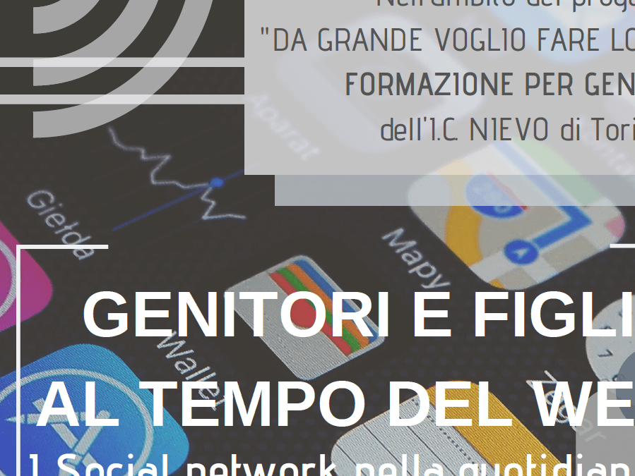 GENITORI E FIGLI AL TEMPO DEL WEB -“DA GRANDE VOGLIO FARE LO YOUTUBER”