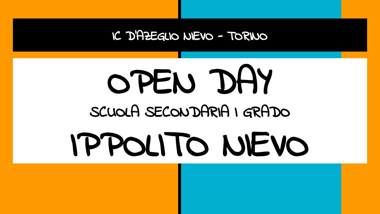 OPEN DAY_Scuola Secondaria I grado_IPPOLITO NIEVO